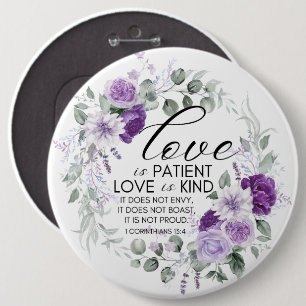 1 Corinthians 13:4 Love is Patient Violet Floral Button