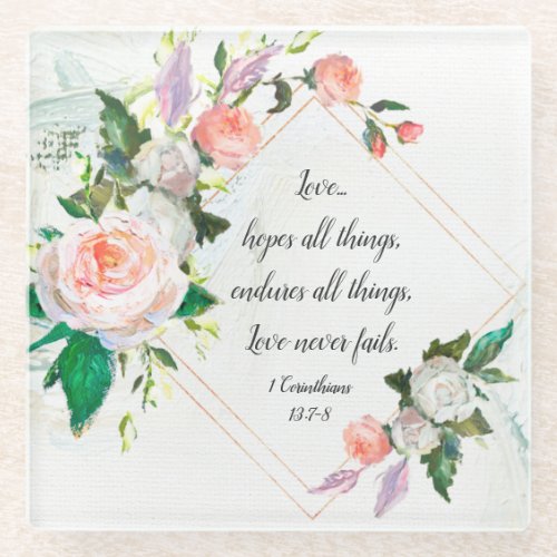 1 Corinthians 137_8 Love Never Fails Roses  Glass Coaster