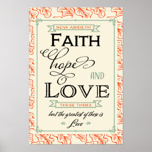 1 Corinthians 13 Faith Hope Love Poster