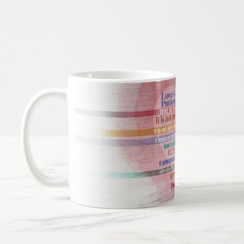 1 Corinthians 13 _ Love Coffee Mug