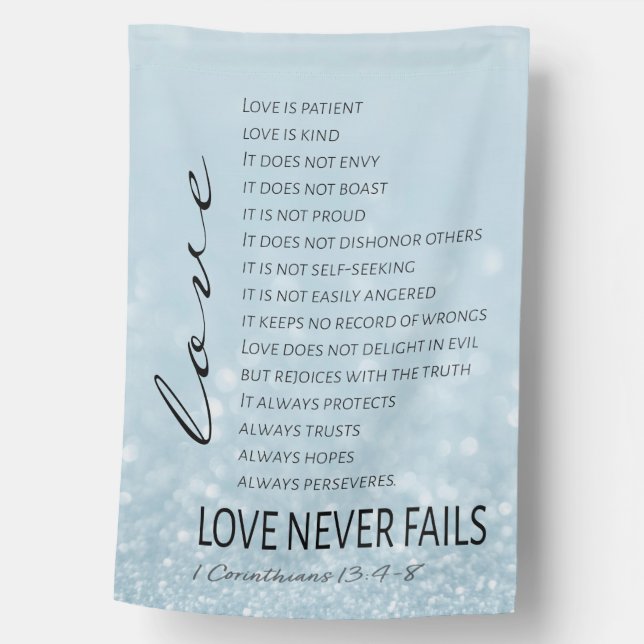 1 Corinthians 13 Love is Bible Verse House Flag (Front)