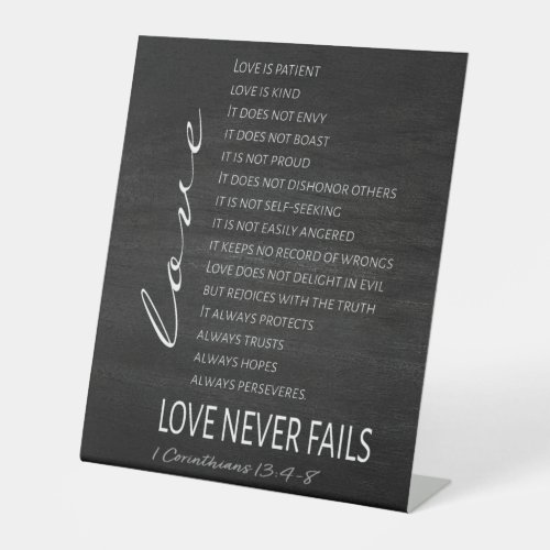 1 Corinthians 13 Love is Bible Verse Pedestal Sign