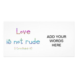 1 Corinthians 13 - Love Is Not Rude Card
