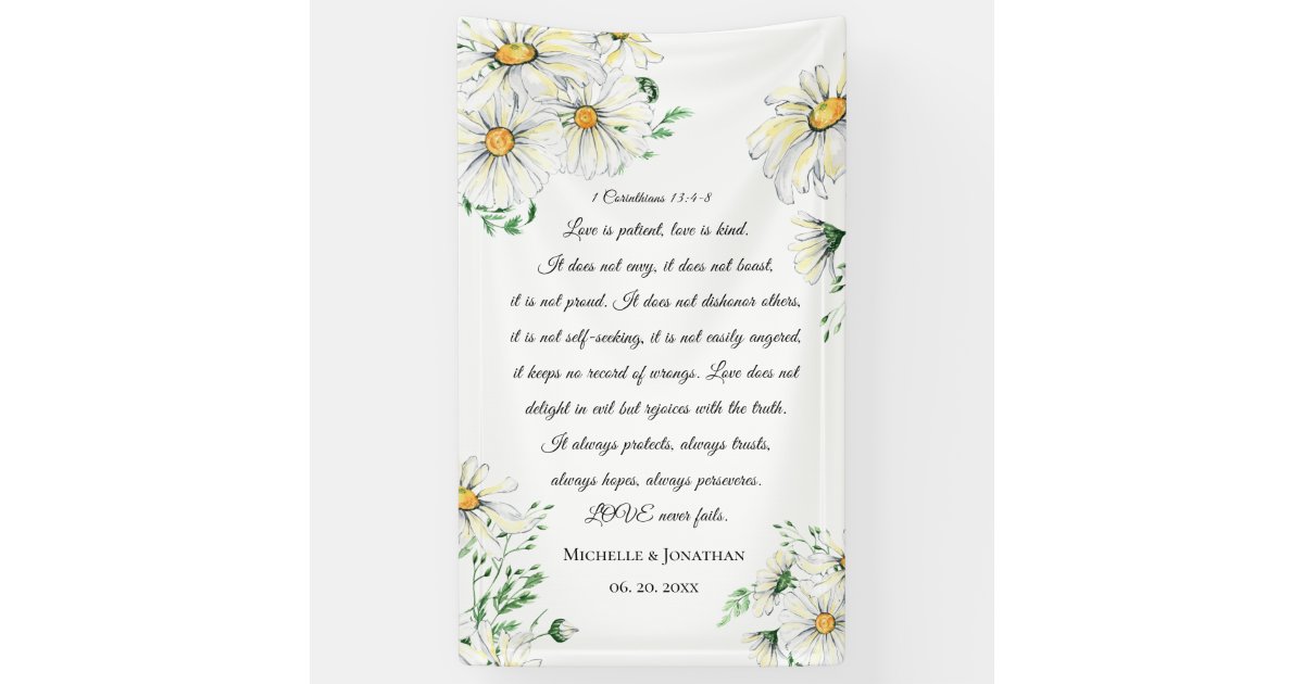 1 Corinthians 13 Love is Patient Daisies Wedding Banner | Zazzle