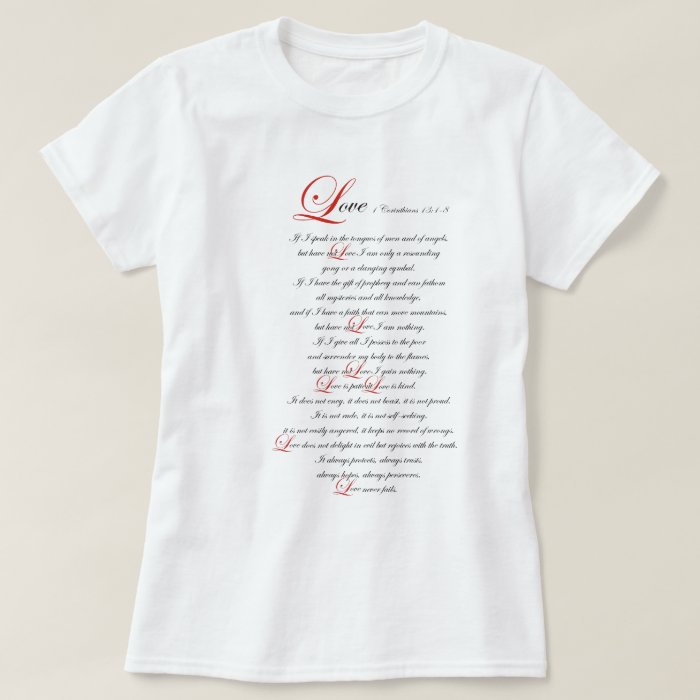 1 Corinthians 13 T-Shirt | Zazzle