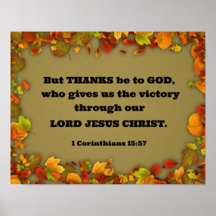 1 Corinthians 15:57 But thanks be to God, who... Poster