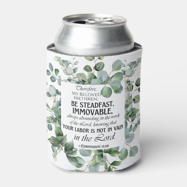 1 Corinthians 15:58 Inspirational Verse Eucalyptus Can Cooler (Can Front)