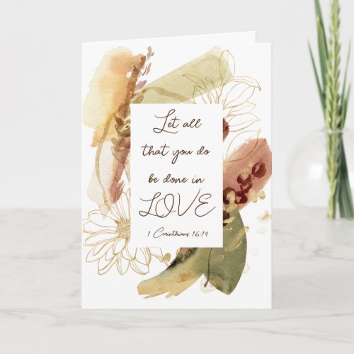 1 Corinthians 1614 Let all you do be done in Love Card