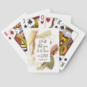 1 Corinthians 16:14 Let all you do be done in Love Poker Cards