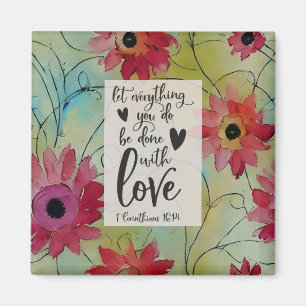 1 Corinthians 16 14 Let everything be done in Love Magnet