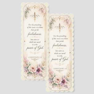 1 Corinthians 1:18 Scripture Floral Bookmark