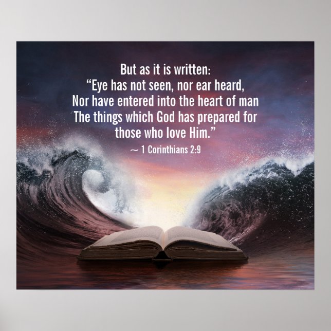 1 Corinthians 2:9 Eye has not seen, nor ear heard, Poster (Front)