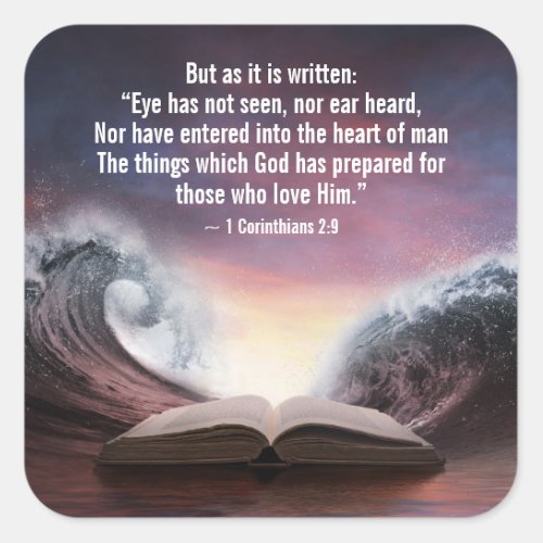 1 Corinthians 29 Eye has not seen nor ear heard Square Sticker