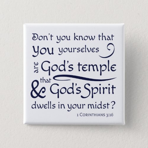 1 Corinthians 316 You are Gods temple Button