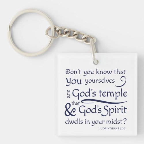1 Corinthians 316 You are Gods temple Keychain