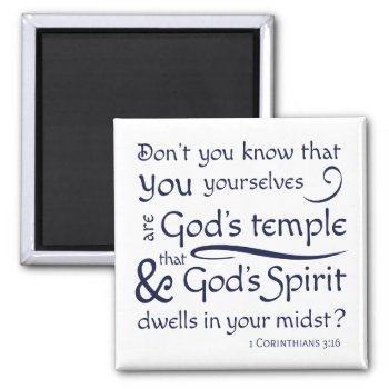1 Corinthians 3:16 You Are God's Temple Magnet by CandiCreations at Zazzle