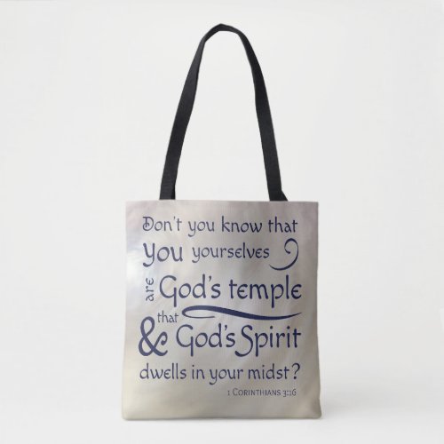 1 Corinthians 316 You are Gods Temple Tote Bag