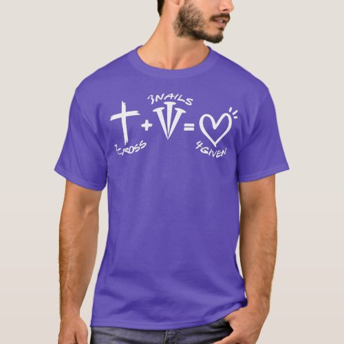 1 Cross 3 Nails 4 Given Happy Easter Christian For T_Shirt