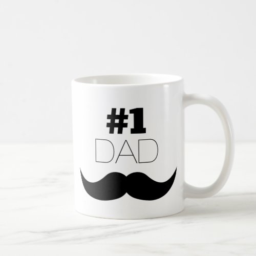 1 Dad Black Mustache _ Number One Coffee Mug