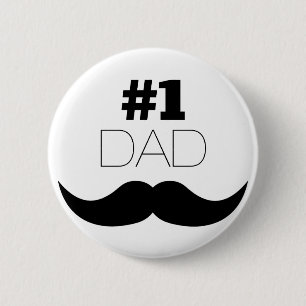 #1 Dad Black Mustache - Number One Pinback Button
