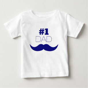 #1 Dad Blue Mustache - Number One Baby T-Shirt