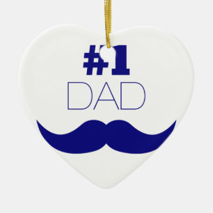 #1 Dad Blue Mustache - Number One Ceramic Ornament