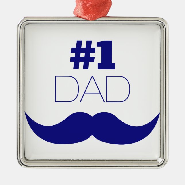 #1 Dad Blue Mustache - Number One Metal Ornament (Front)