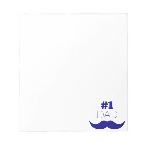 1 Dad Blue Mustache _ Number One Notepad