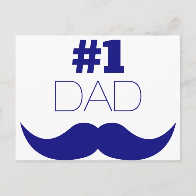#1 Dad Blue Mustache - Number One Postcard (Front)