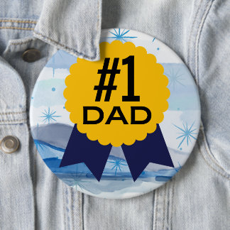 #1 Dad Colossal 6" round Button