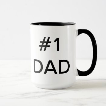 #1 Dad Custom Mug by creativeconceptss at Zazzle