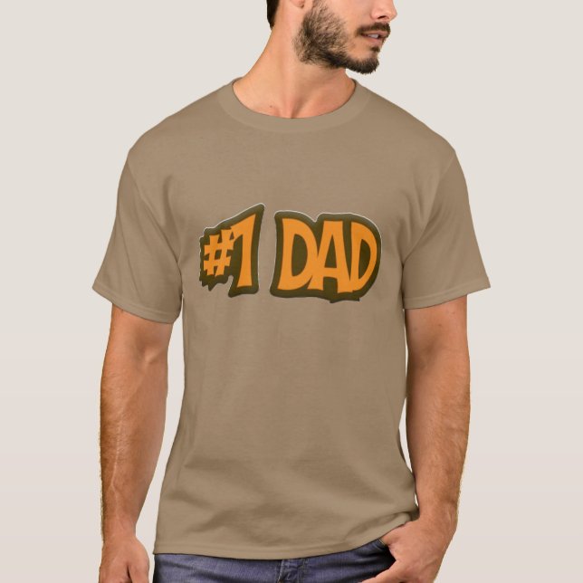 #1 Dad Design T-Shirt (Front)