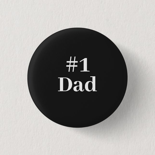 #1 Dad Father's Day   Button (Front)