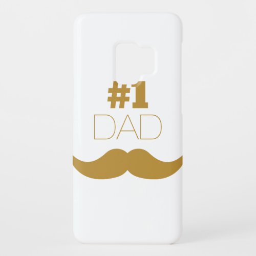 1 Dad Gold Mustache _ Number One Case_Mate Samsung Galaxy S9 Case