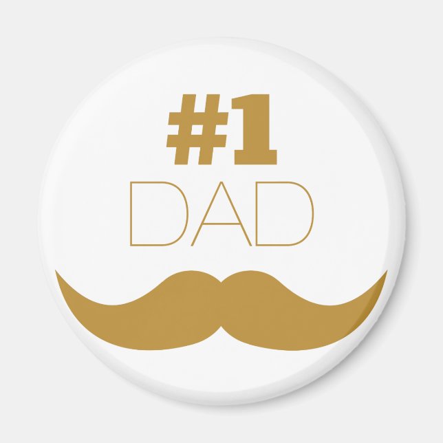 #1 Dad Gold Mustache - Number One Magnet (Front)