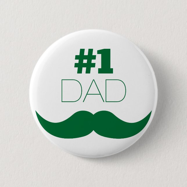 #1 Dad Green Mustache - Number One Button (Front)