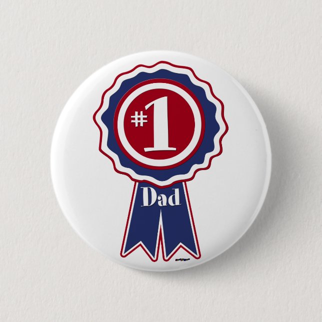 #1 Dad - Happy Father's Day Button (Front)