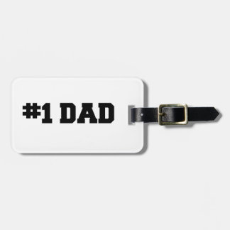 #1 Dad | Number One Dad | Happy Father's Day Luggage Tag