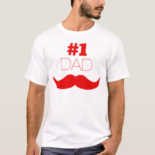 #1 Dad Red Mustache - Number One T-Shirt