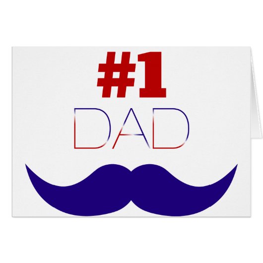#1 Dad Red White and Blue Mustache - Number One (Front Horizontal)