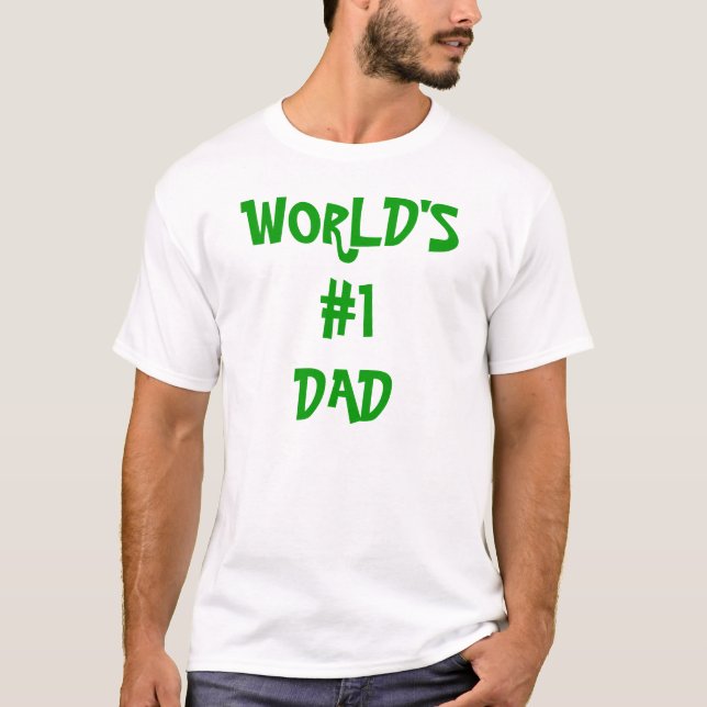 #1 Dad T-Shirt (Front)