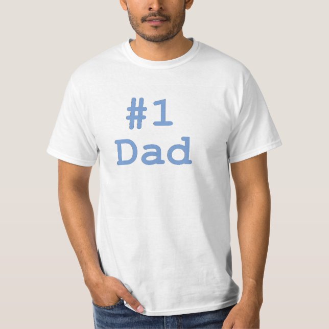 #1 Dad T-Shirt (Front)