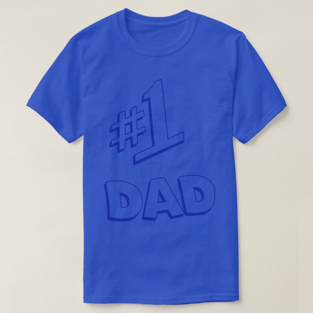 1 Dad T-Shirt (Design Front)