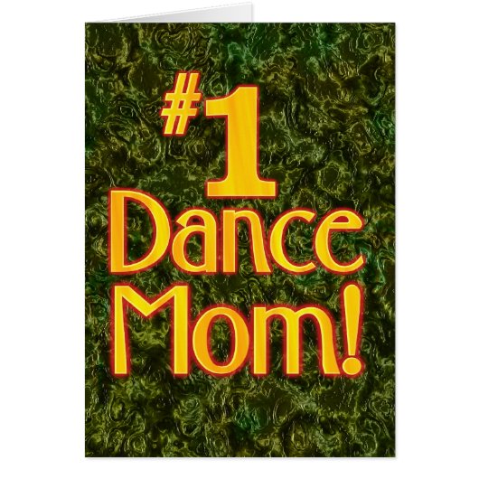 #1 Dance Mom Cards (Front)