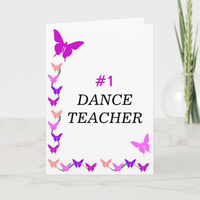 #1 Dance Teacher Valentine's Day Greeting Card (Front)