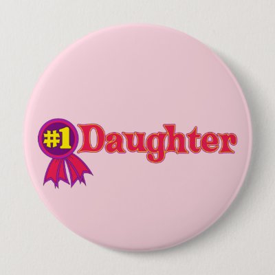 #1 Daughter Button