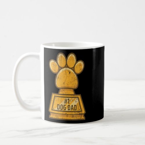 1 Dog Dad Paw Trophy  Fathers Day  Coffee Mug