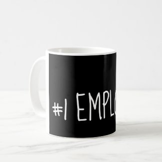 #1 EMPLOYEE mug