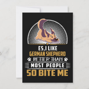 1 Es I Like German Shepherd Better Than Most Peopl Invitation