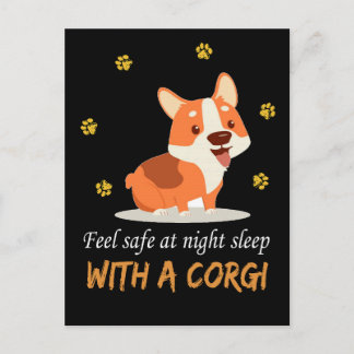 1 Feel Safe At Night Sleep With A Corgi Postcard